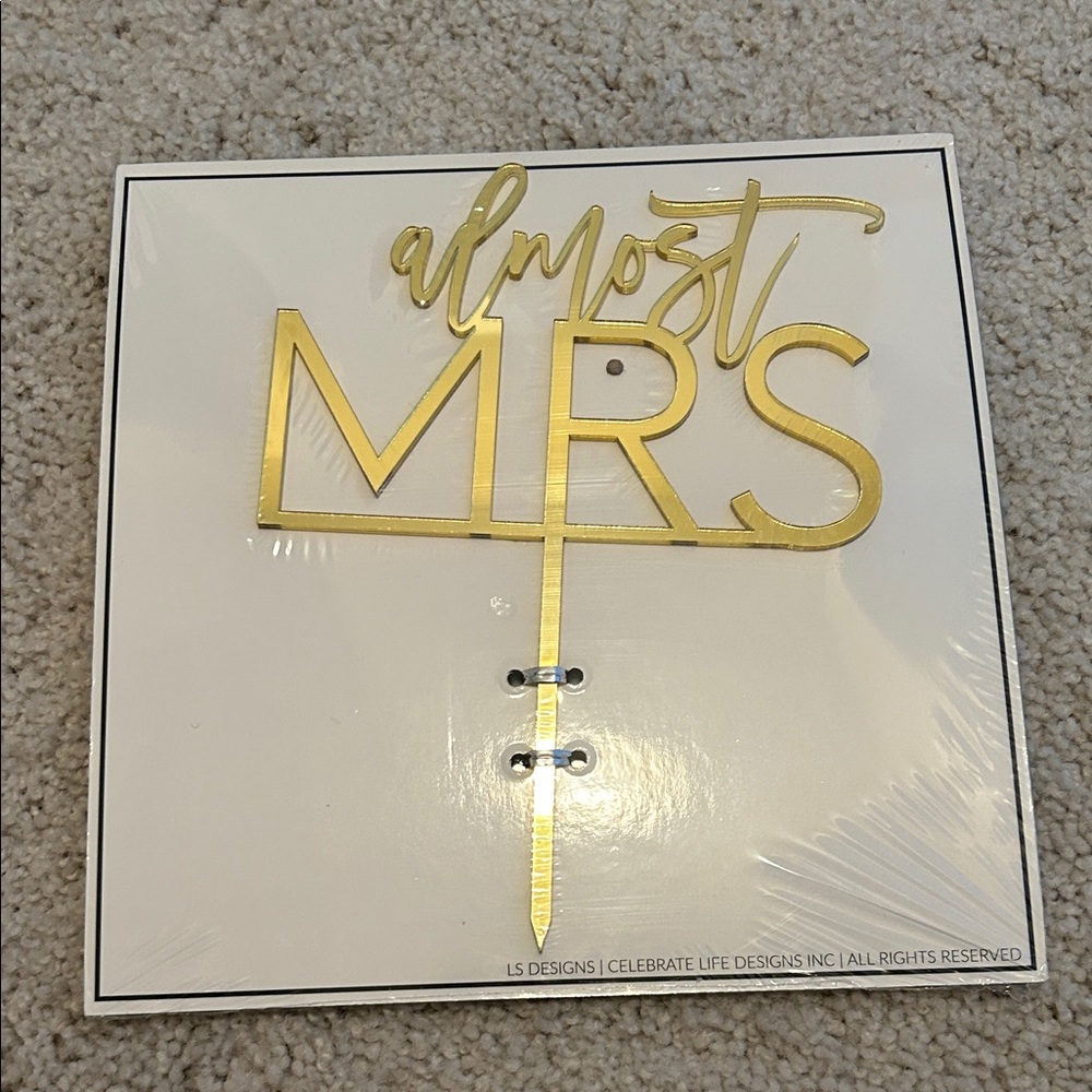 Gold 'Almost Mrs' Cake Topper